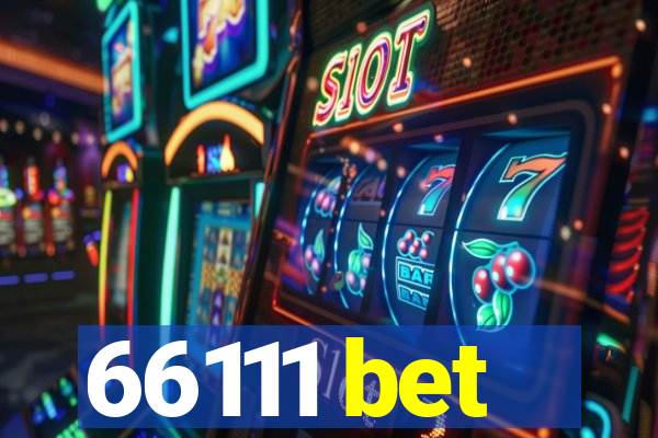 66111 bet